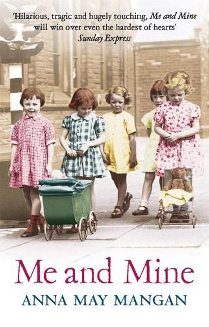 Me And Mine, Anna May Mangan - Paperback - 9781844086733
