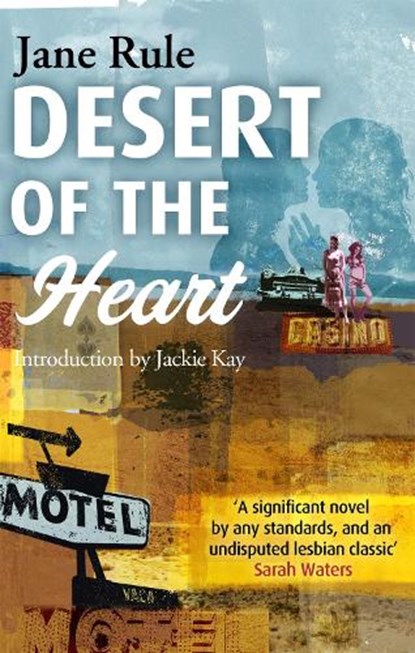 Desert Of The Heart, Jane Rule - Paperback - 9781844086788