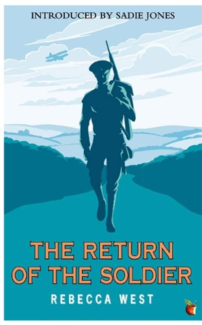 The Return Of The Soldier, Rebecca West - Paperback - 9781844086986
