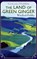 The Land of Green Ginger, Winifred Holtby - Paperback - 9781844087921