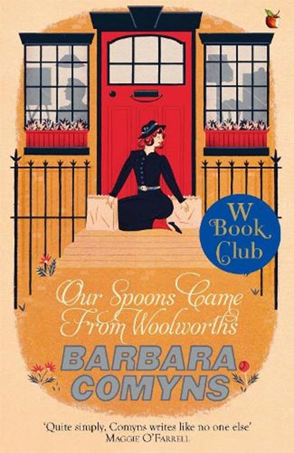 Our Spoons Came From Woolworths, Barbara Comyns - Paperback - 9781844089277