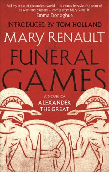 Funeral Games, Mary Renault - Paperback - 9781844089598