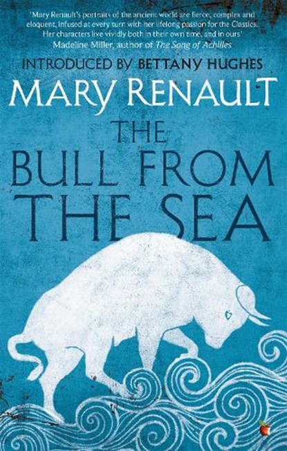 The Bull from the Sea, Mary Renault - Paperback - 9781844089628