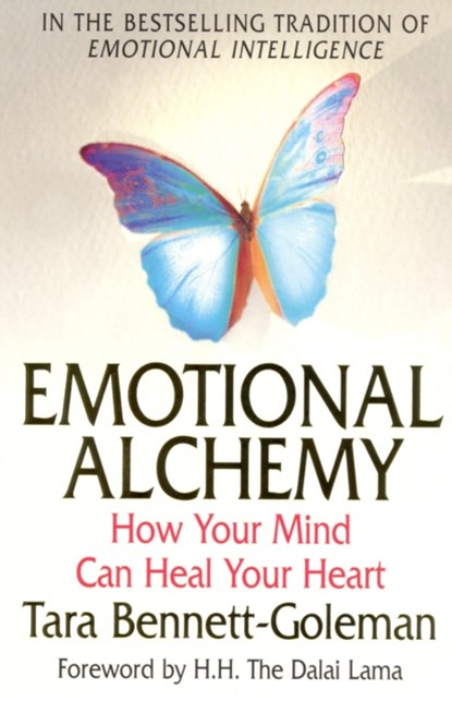 Emotional Alchemy, Tara Bennett-Goleman - Paperback - 9781844130450