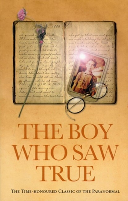 The Boy Who Saw True, Anonymous - Paperback - 9781844131501