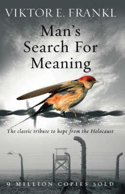 Man's Search For Meaning, Viktor E Frankl - Paperback - 9781844132393