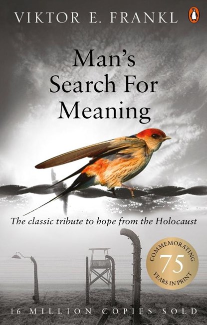 Man's Search For Meaning, Viktor E Frankl - Paperback - 9781844132393