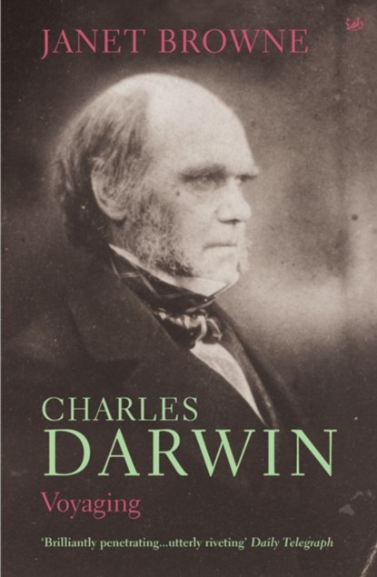 Charles Darwin: Voyaging, Janet Browne - Paperback - 9781844133147
