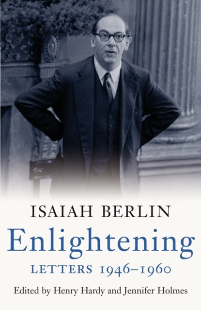 Enlightening: Letters 1946 - 1960, Isaiah Berlin - Paperback - 9781844138340