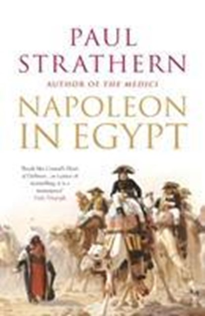 Napoleon in Egypt, Paul Strathern - Paperback - 9781844139170