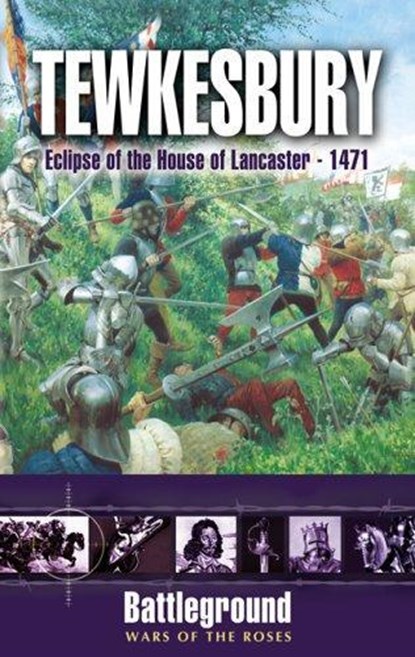 Tewkesbury 1471, Steven Goodchild - Paperback - 9781844151905
