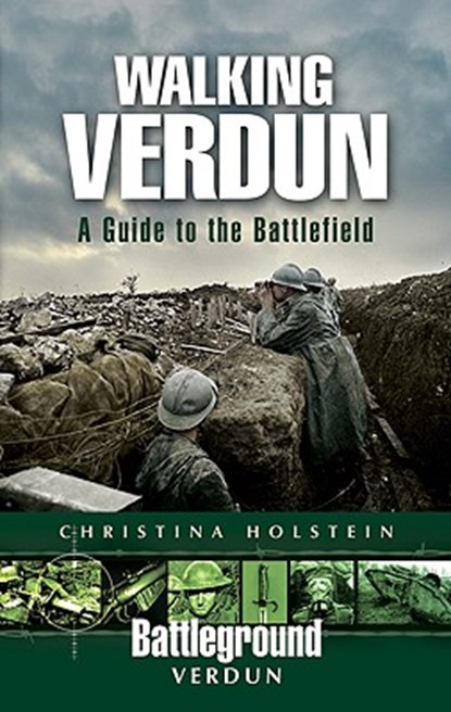 Walking Verdun, Christina Holstein - Paperback - 9781844158676
