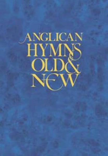 Anglican Hymns Old & New - Words, niet bekend - Paperback - 9781844178353