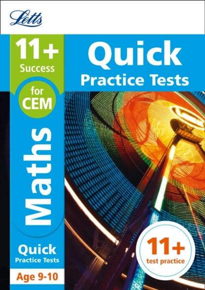 11+ Maths Quick Practice Tests Age 9-10 (Year 5), Letts 11+ - Paperback - 9781844198900