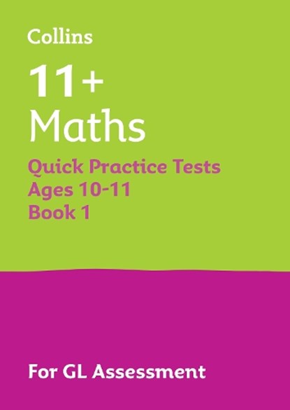 11+ Maths Quick Practice Tests Age 10-11 (Year 6) Set A, Letts 11+ - Paperback - 9781844199150