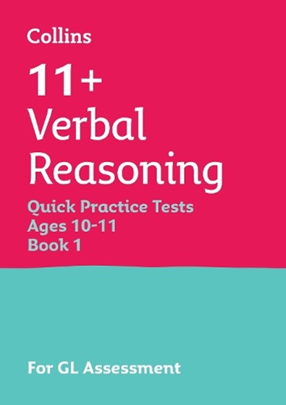11+ Verbal Reasoning Quick Practice Tests Age 10-11 (Year 6) Book 1, Letts 11+ - Paperback - 9781844199167