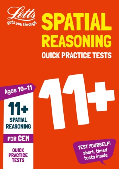 11+ Spatial Reasoning Quick Practice Tests Age 10-11 (Year 6), Letts 11+ - Paperback - 9781844199204