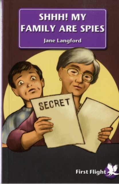 Shhh! My Family are Spies!, Jane Langford - Paperback - 9781844248377