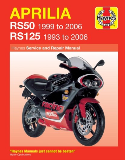 Aprilia RS50 (99 - 06) & RS125 (93 - 06), Phil Mather - Paperback - 9781844252985