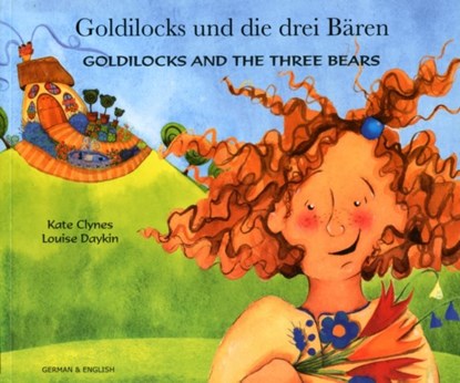 Goldilocks and the Three Bears in German and English, Kate Clynes - Paperback - 9781844440412
