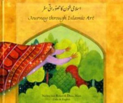 Journey Through Islamic Arts, Na'ima bint Robert - Gebonden - 9781844443499
