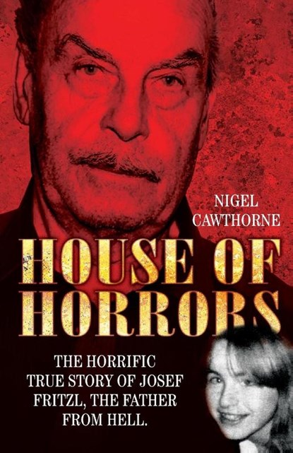 House of Horrors, Nigel Cawthorne - Paperback - 9781844546961