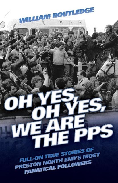 Oh Yes, Oh Yes, We are the PPS, William Routledge - Paperback - 9781844549948