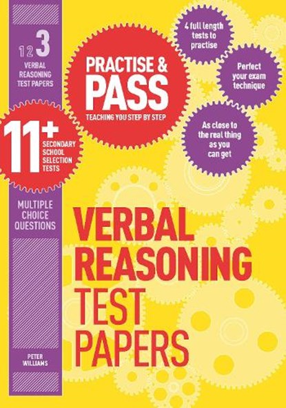 Practise & Pass 11+ Level Three: Verbal reasoning Practice Test Papers, Peter Williams - Paperback - 9781844554300
