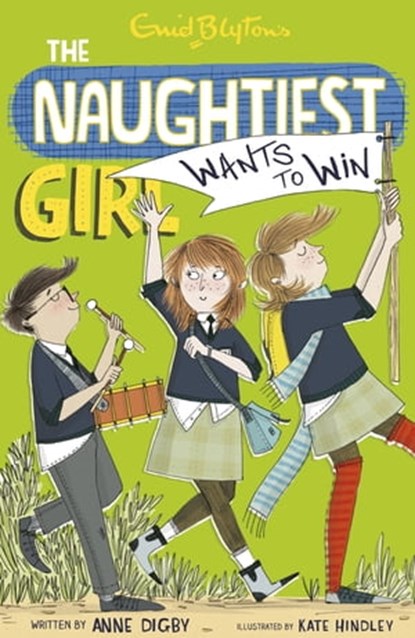 The Naughtiest Girl: Naughtiest Girl Wants To Win, Anne Digby - Ebook - 9781844569571