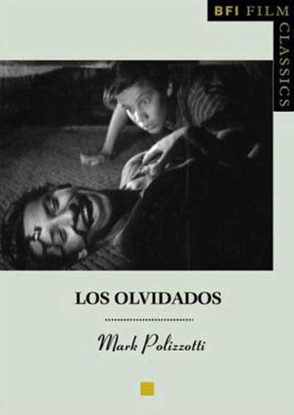 Los Olvidados, Mark Polizzotti - Paperback - 9781844571215