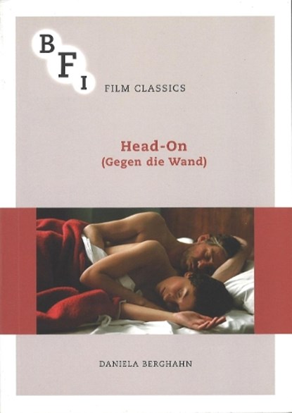 Head-On (Gegen die Wand), BERGHAHN,  Daniela - Paperback - 9781844576722