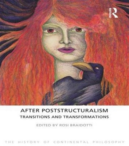 After Poststructuralism, Rosi Braidotti - Gebonden - 9781844652174