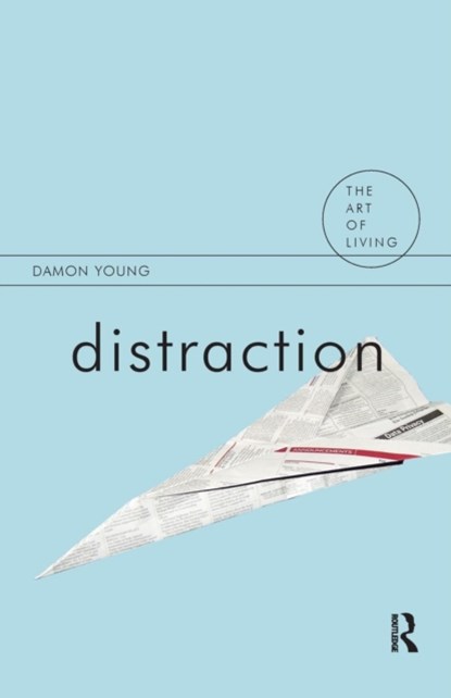 Distraction, Damon Young - Paperback - 9781844652549