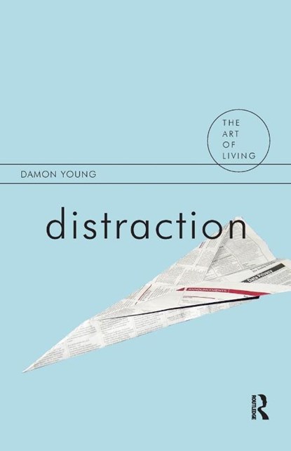 Distraction, Damon Young - Paperback - 9781844652549