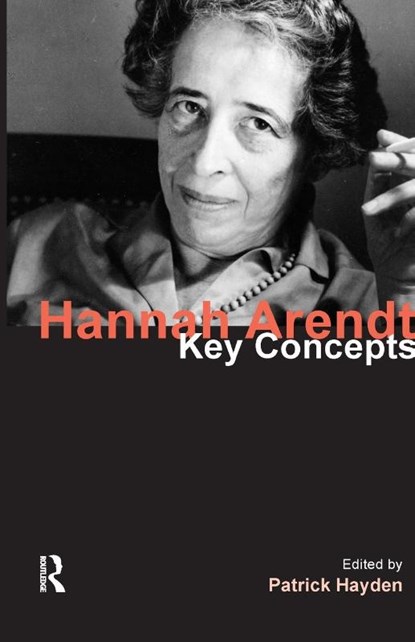 Hannah Arendt, Patrick (University of St Andrews Hayden - Paperback - 9781844658084