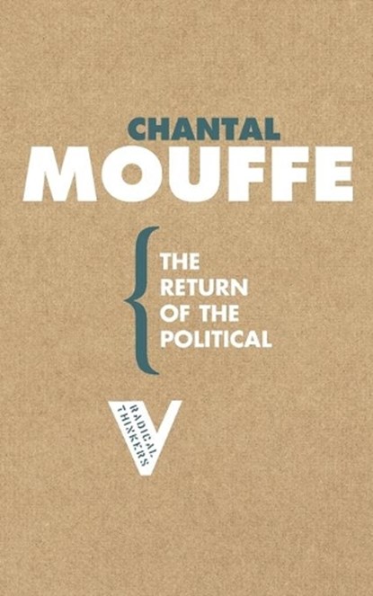 The Return of the Political, MOUFFE,  Chantal - Paperback - 9781844670574