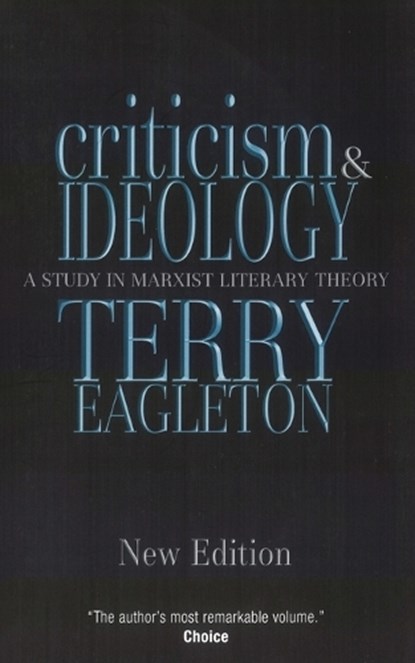 Criticism and Ideology, Terry Eagleton - Paperback - 9781844670802