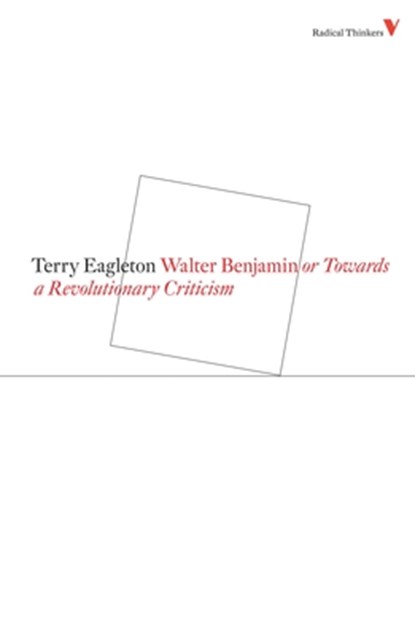 Walter Benjamin, Terry Eagleton - Paperback - 9781844673506