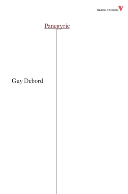 Panegyric, Guy Debord - Paperback - 9781844673537