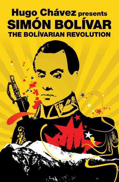 The Bolivarian Revolution, Simon Bolivar - Paperback - 9781844673810
