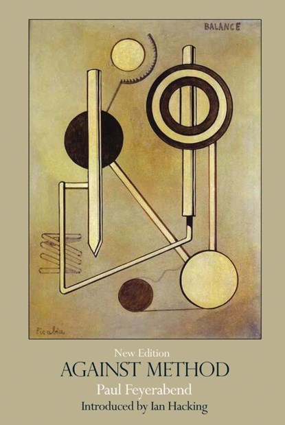Against Method, Paul Feyerabend - Paperback - 9781844674428
