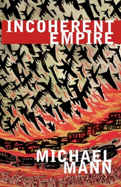 Incoherent Empire, Michael Mann - Paperback - 9781844675289