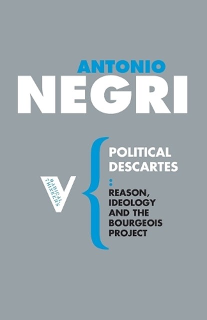 Political Descartes, Antonio Negri - Paperback - 9781844675821