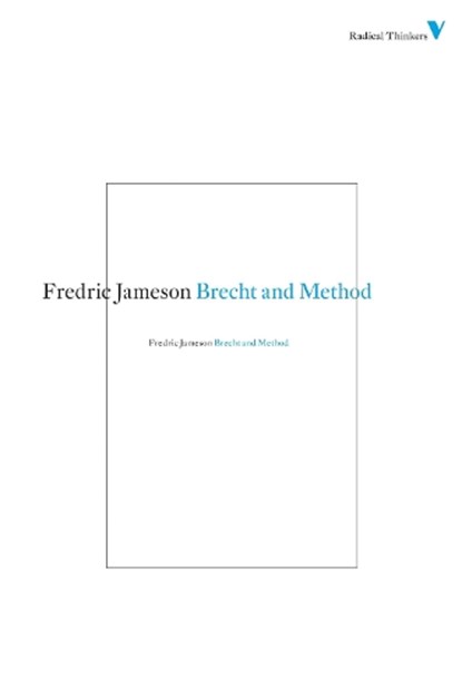 Brecht and Method, Fredric Jameson - Paperback - 9781844676774
