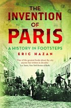 The Invention of Paris | Eric Hazan | 