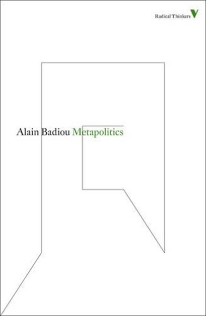 Metapolitics, Alain Badiou - Paperback - 9781844677818