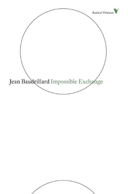 Impossible Exchange, Jean Baudrillard - Paperback - 9781844677917