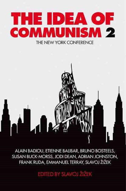 The Idea of Communism 2, Slavoj Zizek - Paperback - 9781844679805