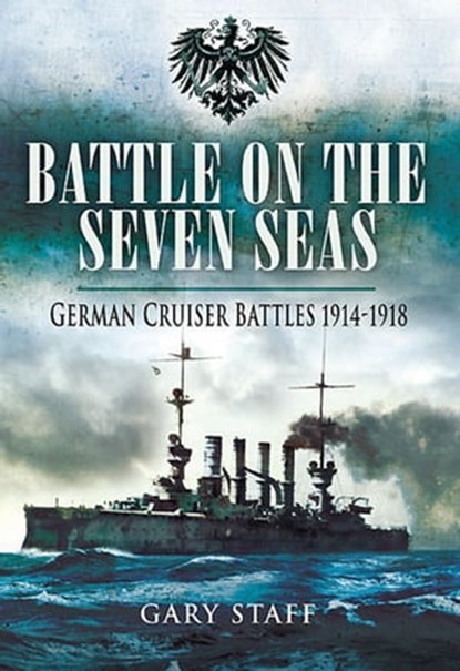 Battle on the Seven Seas, Gary Staff - Ebook - 9781844681402