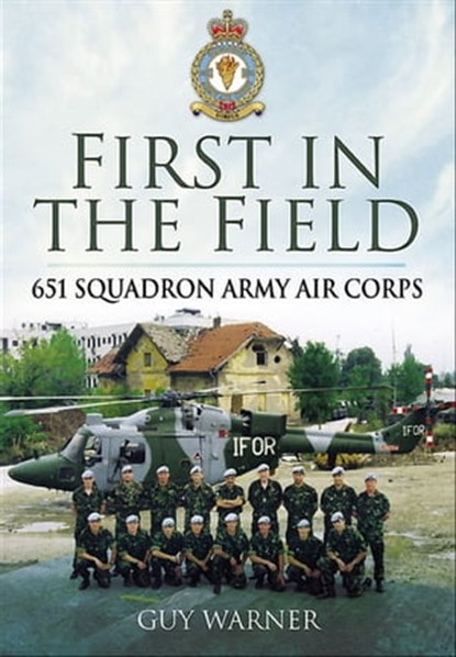 First in the Field, Guy Warner - Ebook - 9781844683901
